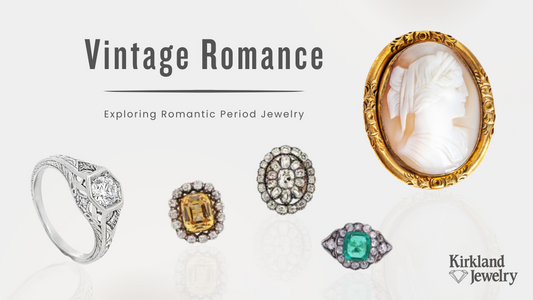 Vintage Romance: Exploring Romantic Period Jewelry
