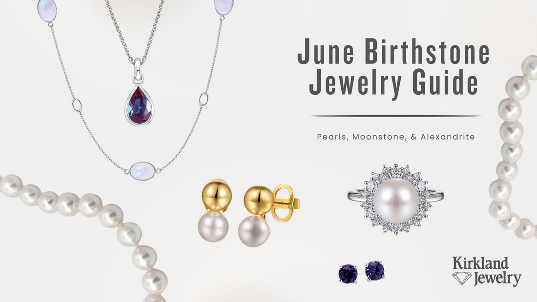 June Birthstone Jewelry Guide: Pearls, Moonstone & Alexandrite Gifts