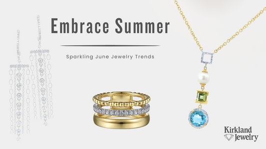 Embrace Summer: Sparkling June Jewelry Trends