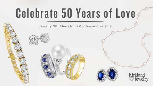 Celebrate 50 Years of Love: Jewelry Gift Ideas for a Golden Anniversary