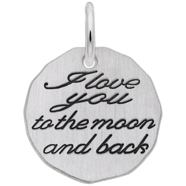 I Love You to the Moon and Back Tag Charm